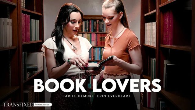 Buku Panas Pecinta Trans: Erin Everheart dan Ariel Demure dalam Aksi Mesra
