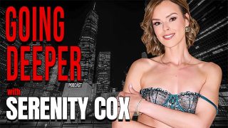 Serenity Cox – Menyelami Lebih Dalam
